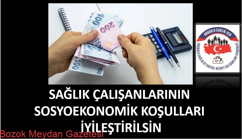 Sağlık Çalışanlarının Sosyoekonomik Koşulları İyileştirilsin