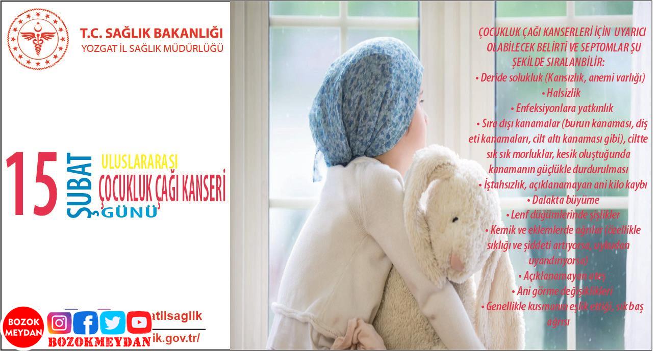 15 Şubat Uluslararası Çocukluk Çağı Kanserleri Günü: Yozgat’tan Farkındalık Çağrısı!
